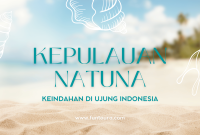 Wisata Kepulauan Natuna